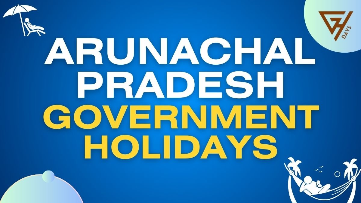 Arunachal Pradesh Government Holiday List