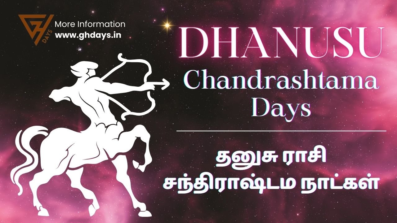 Chandrashtama Days Dhanusu