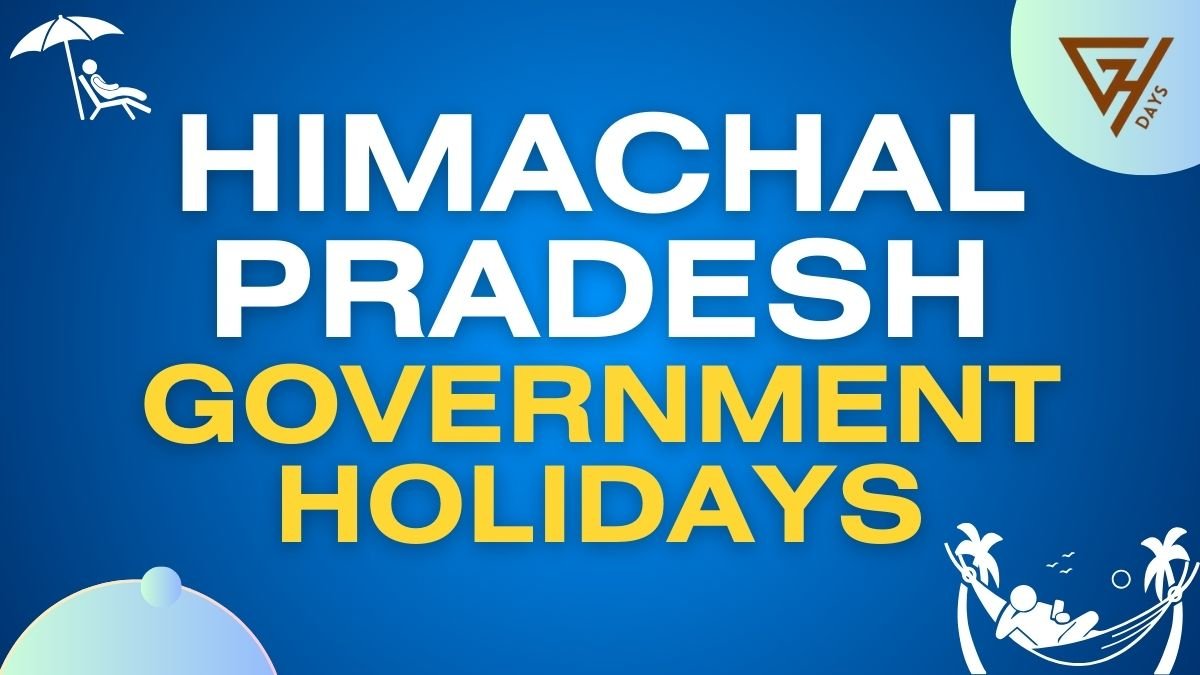 Himachal Pradesh Government Holiday List 2025 GHDays