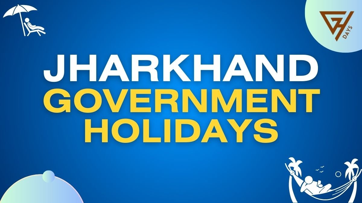 Jharkhand Government Holiday List 2025 GHDays