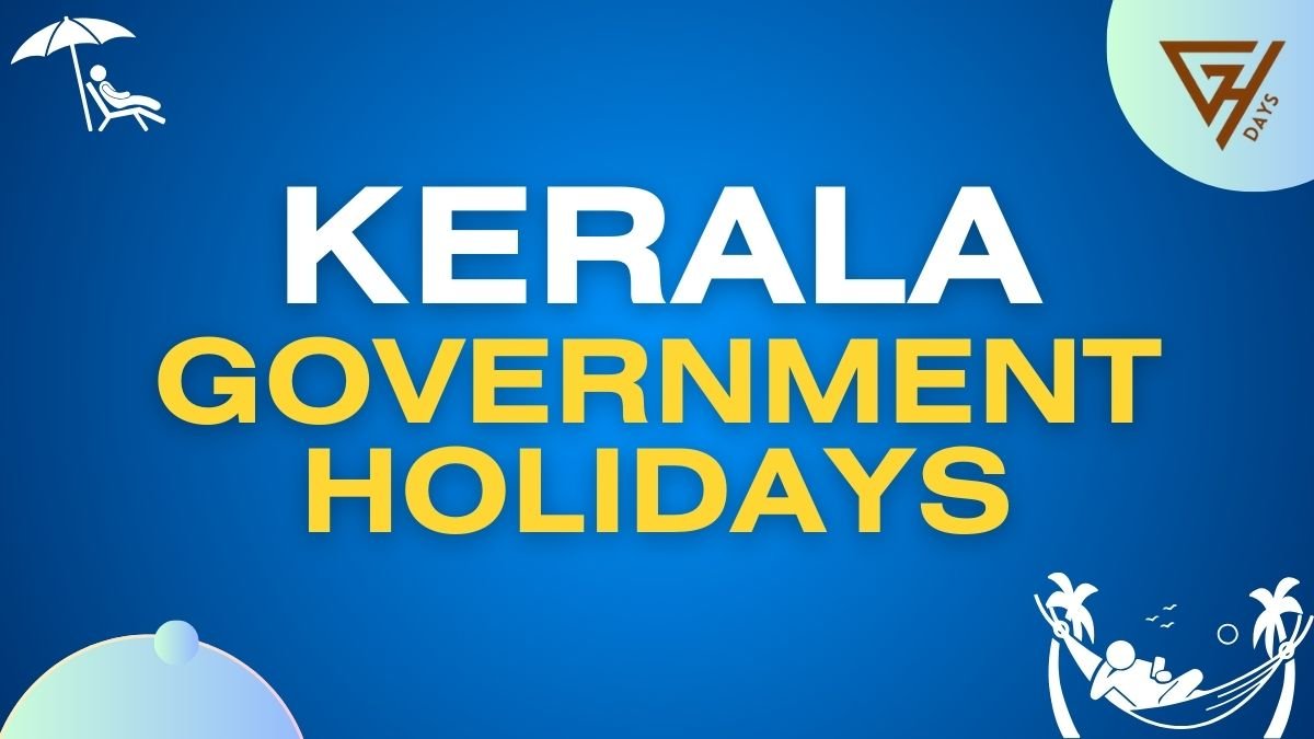 Kerala Government Holiday List 2025 GHDays