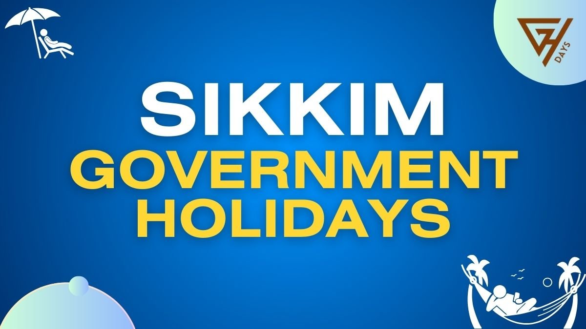 Sikkim Government Holiday List 2025 - GHDays