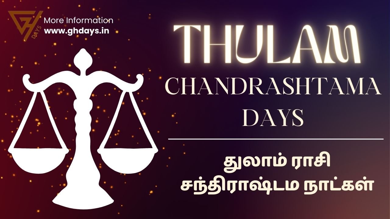 Chandrashtama Days Thulam