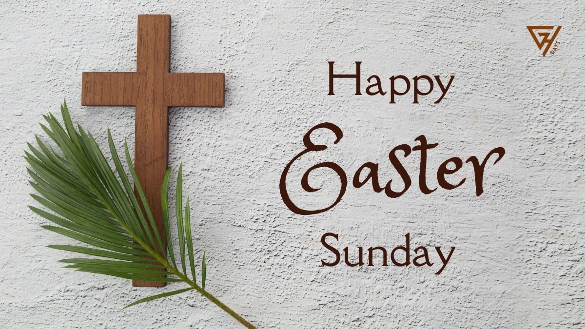 Easter Sunday Date 2025 Images, Wishes, Quotes, Best Messages GHDays