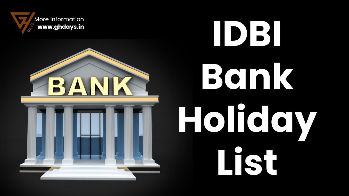 IDBI Bank Holidays List