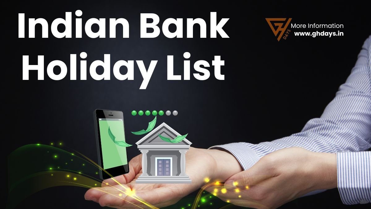 Indian Bank Holidays List