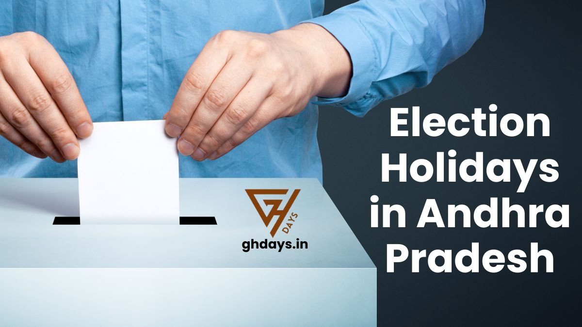 Election Holidays in Andhra Pradesh