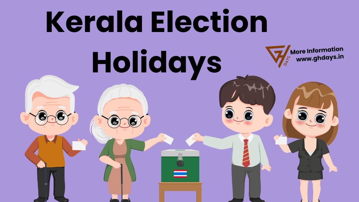 Election Holidays in Kerala