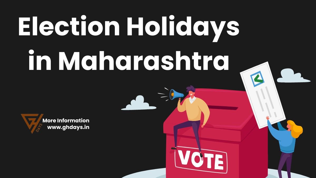 Election Holidays in Maharashtra