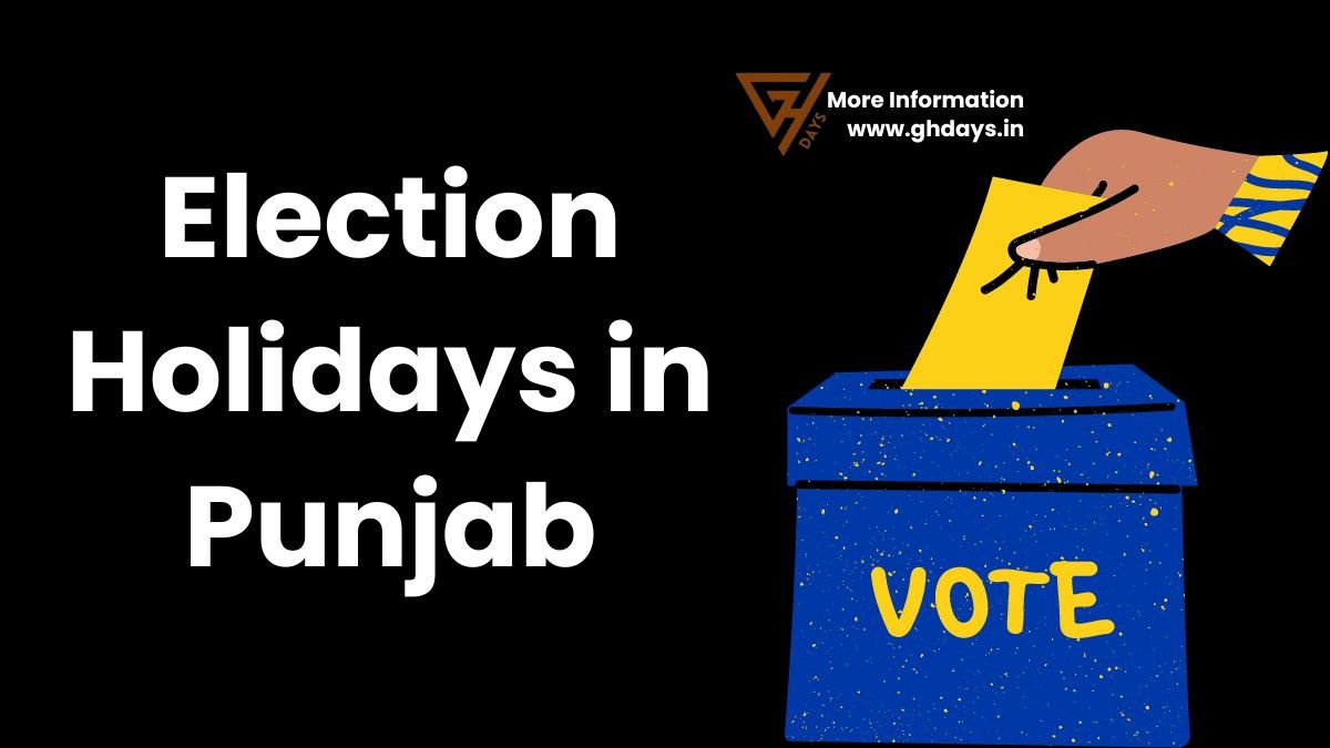 Election Holidays in Punjab