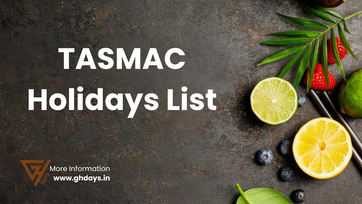 TASMAC Holidays List