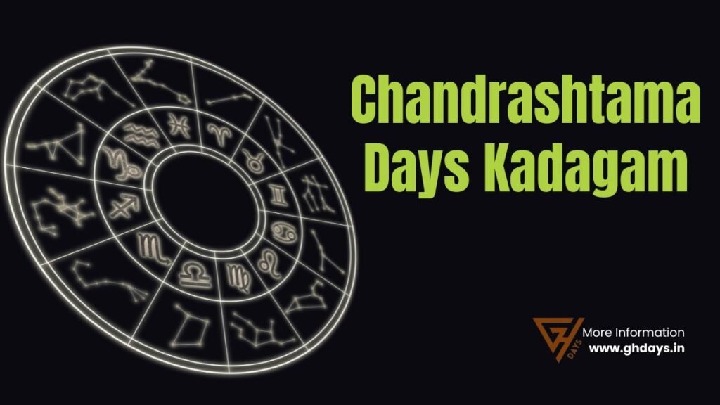 Chandrashtama Days Kadagam