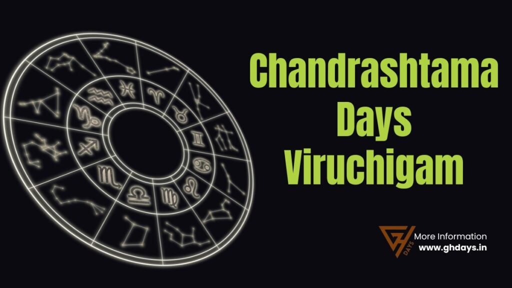 Chandrashtama Days Viruchigam