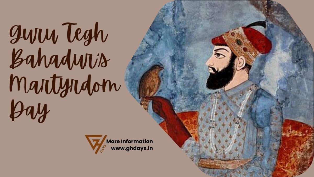 Guru Tegh Bahadur's Martyrdom Day