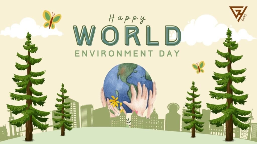 Happy World Environment Day