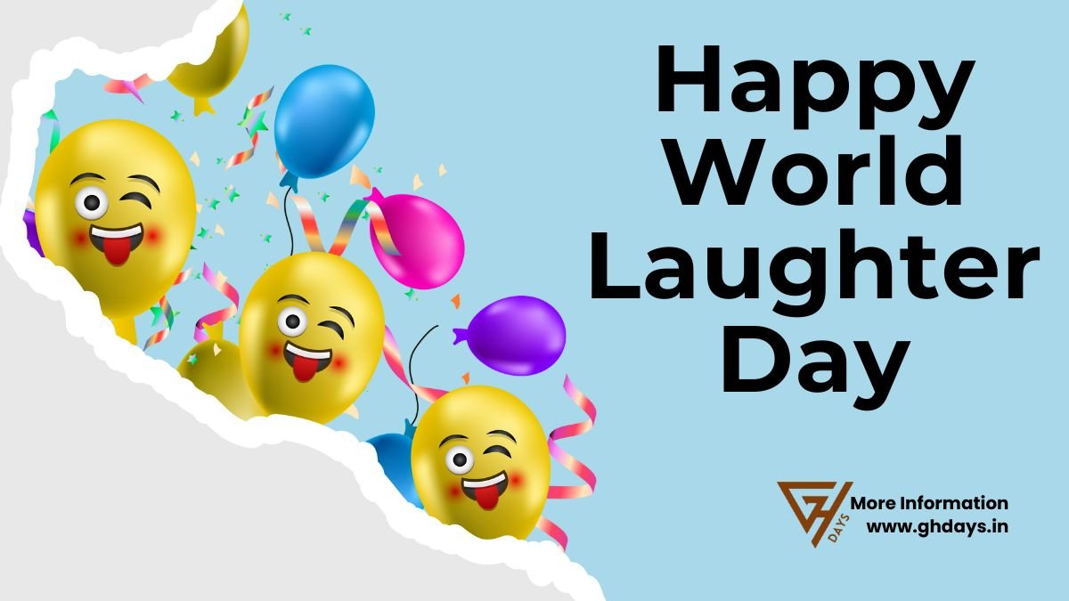 World Laughter Day Date