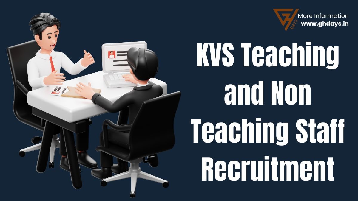 KVS Teaching and Non Teaching Staff Recruitment