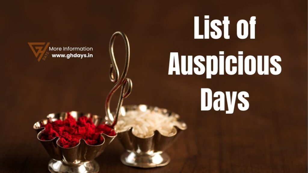 List of Auspicious Days