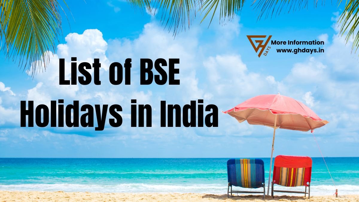 List of BSE Holidays in India