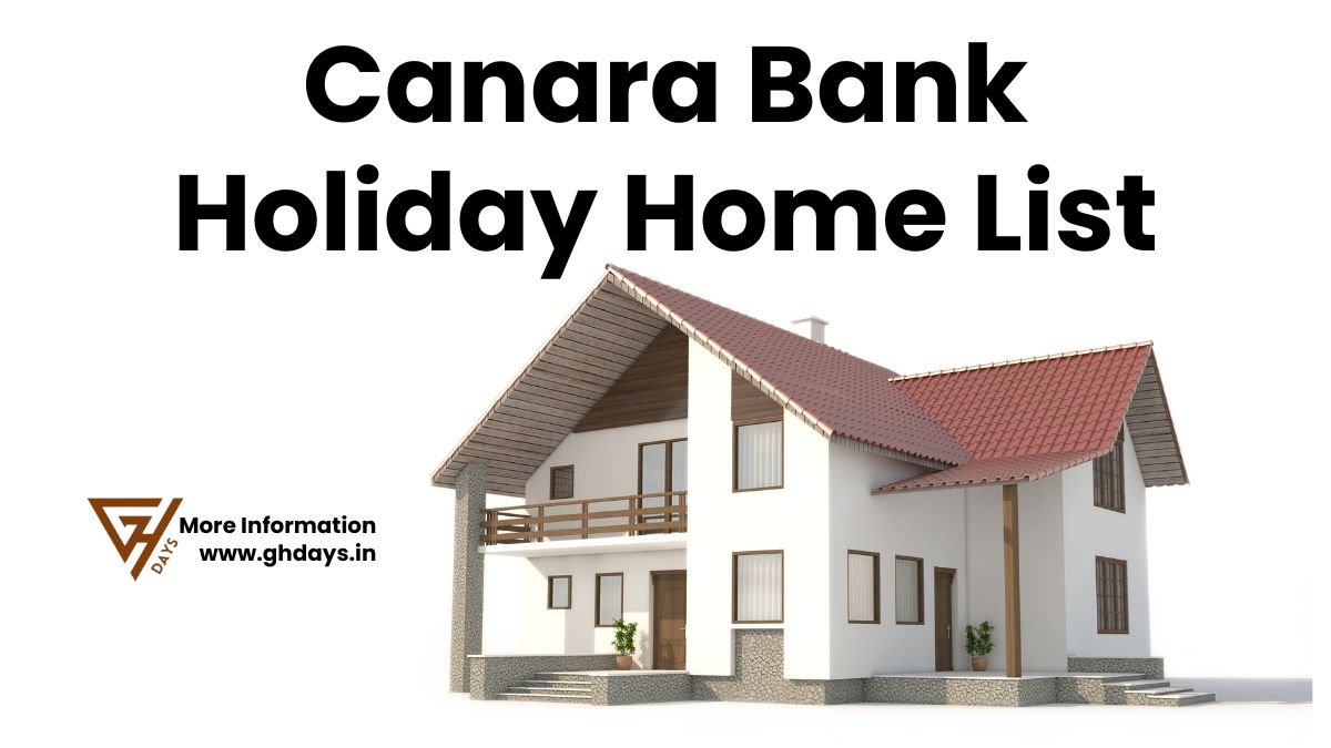 Canara Bank Holiday Home List