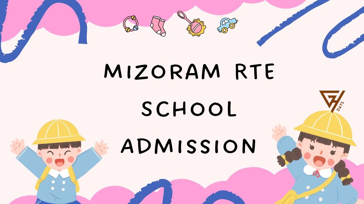 Mizoram RTE School Admission