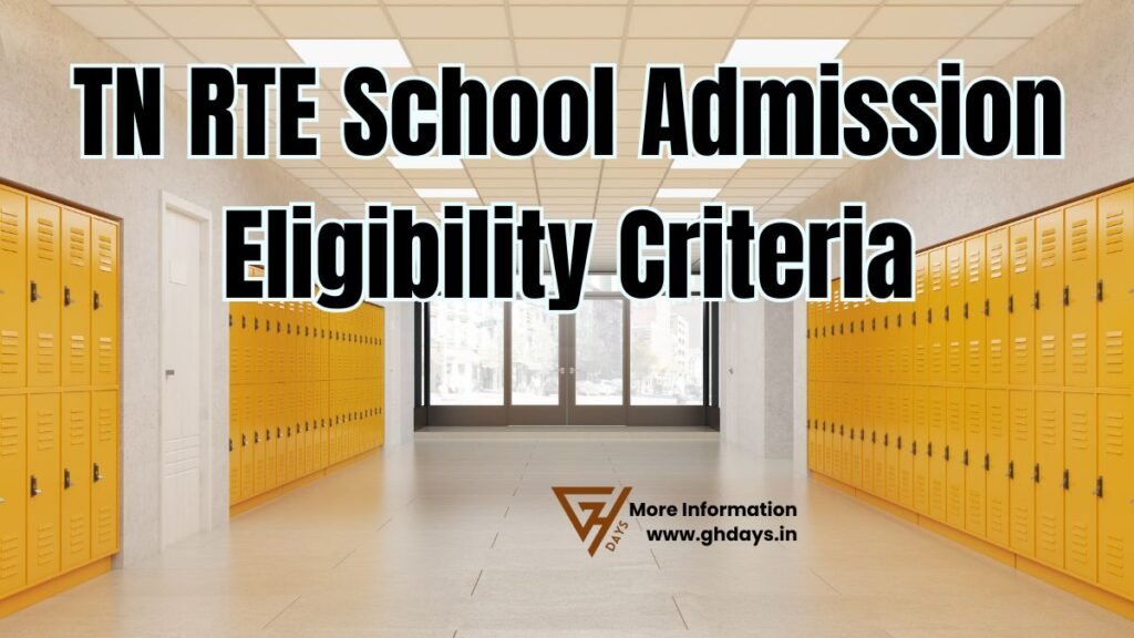 TN RTE School Admission Eligibility Criteria