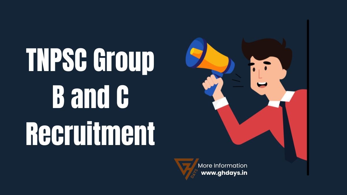 TNPSC Group B and C Recruitment