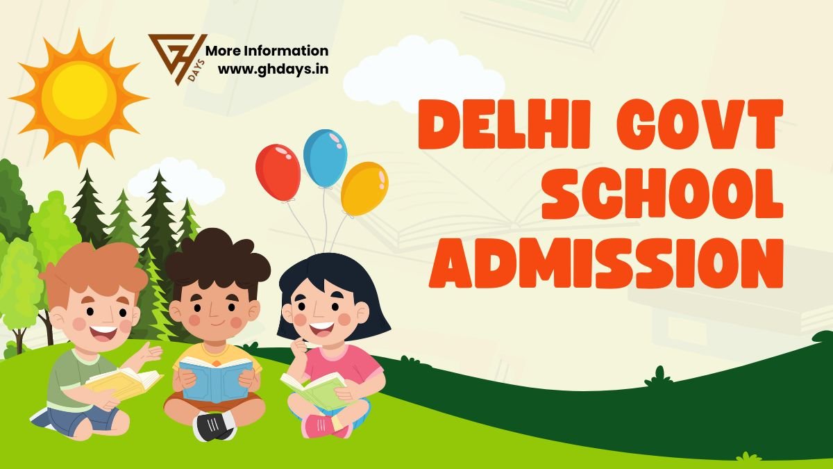 Delhi Govt School Admission