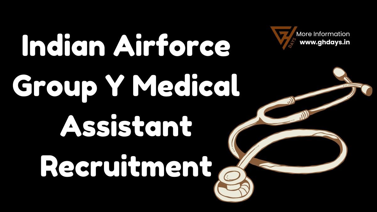 Indian Airforce Group Y Medical Assistant Recruitment