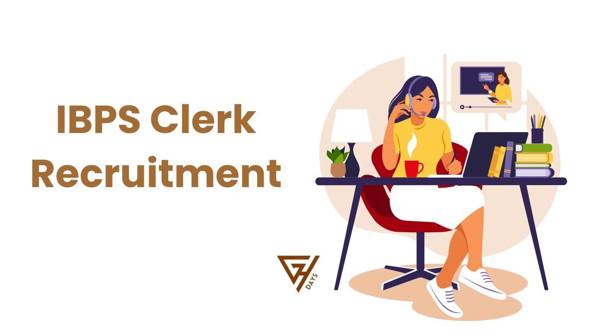 IBPS Clerk Recruitment