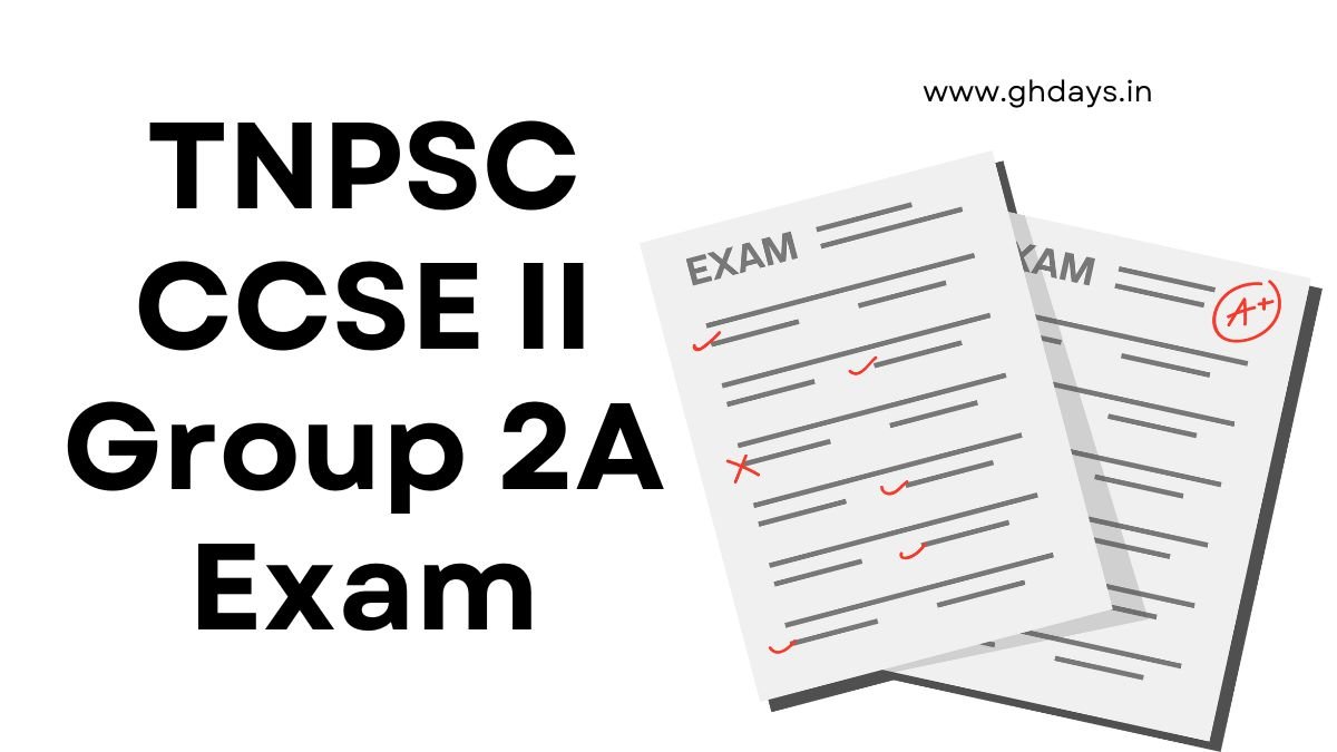 TNPSC CCSE II Group 2A Exam