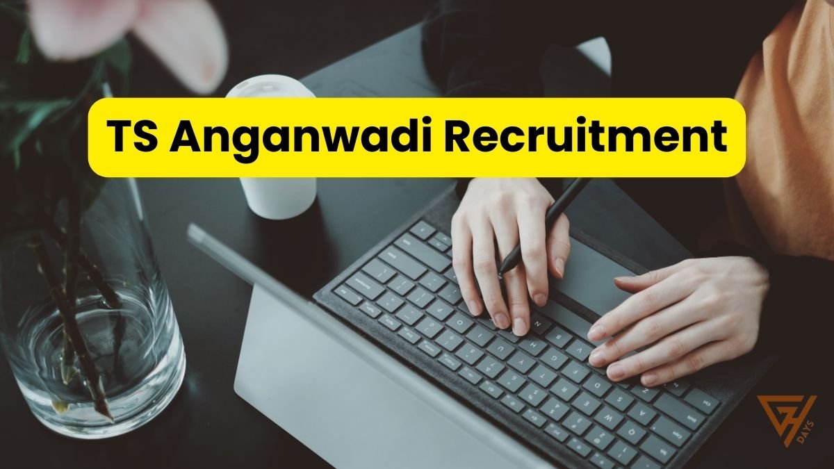 TS Anganwadi Teacher Recruitment Notification