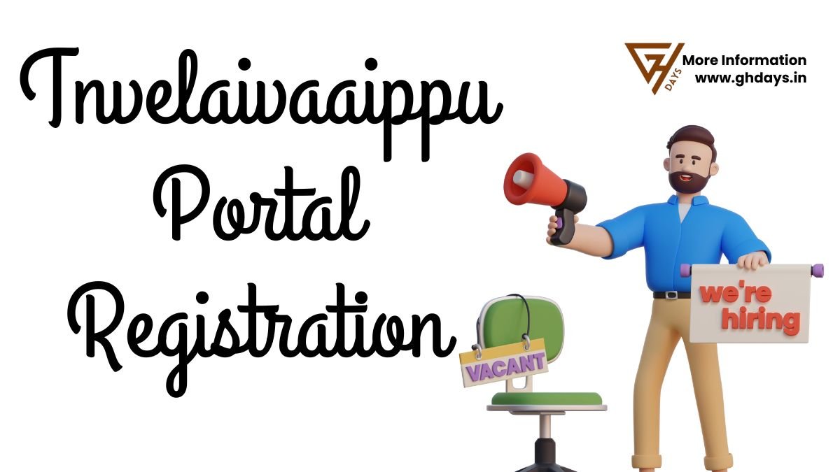 Tnvelaivaaippu Portal Registration