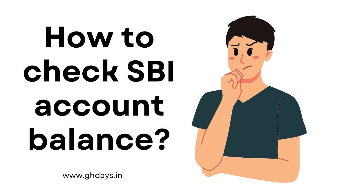 SBI Balance Check