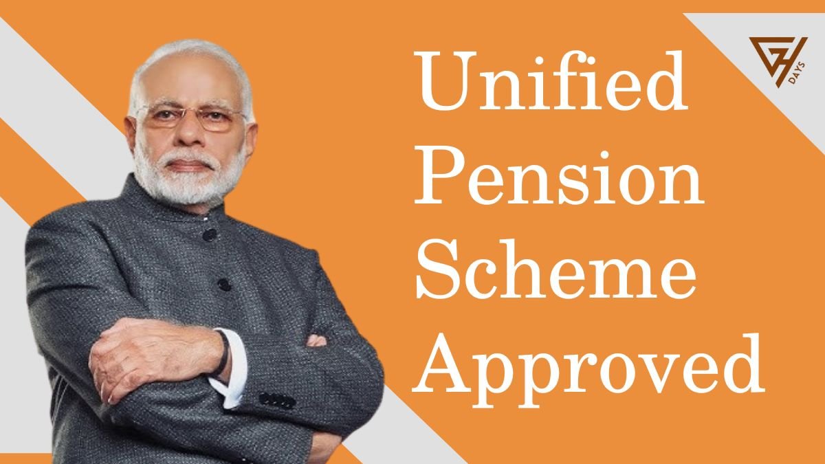 Unified Pension Scheme Approved