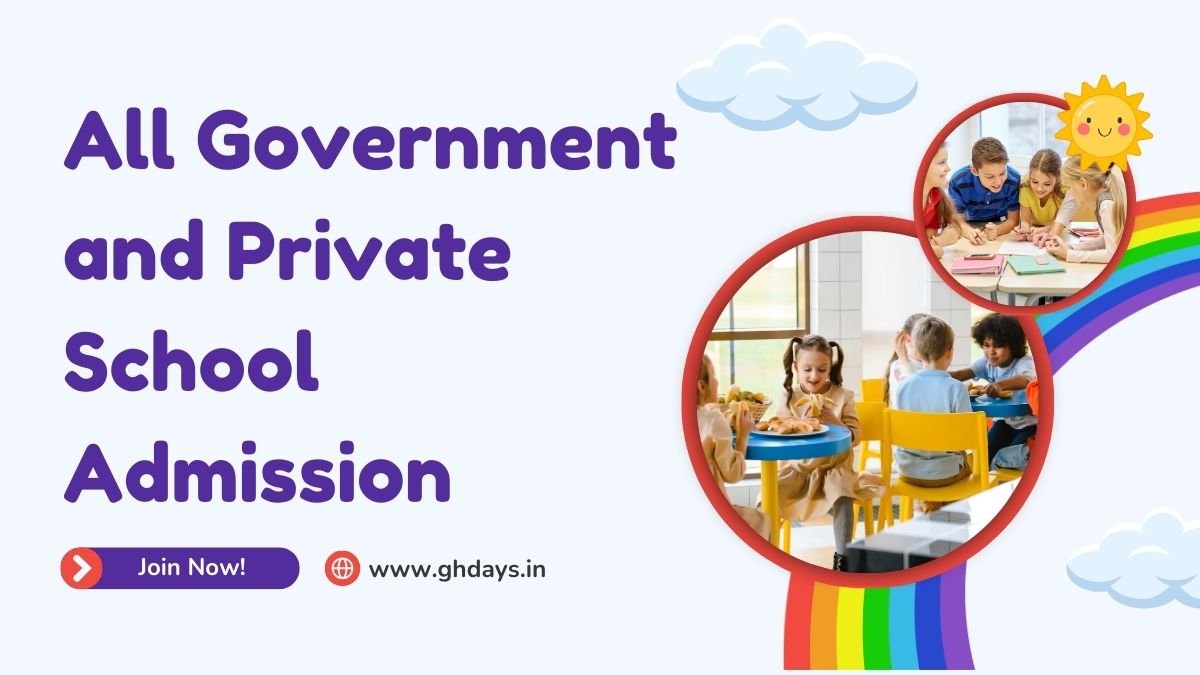 All Government and Private School Admission